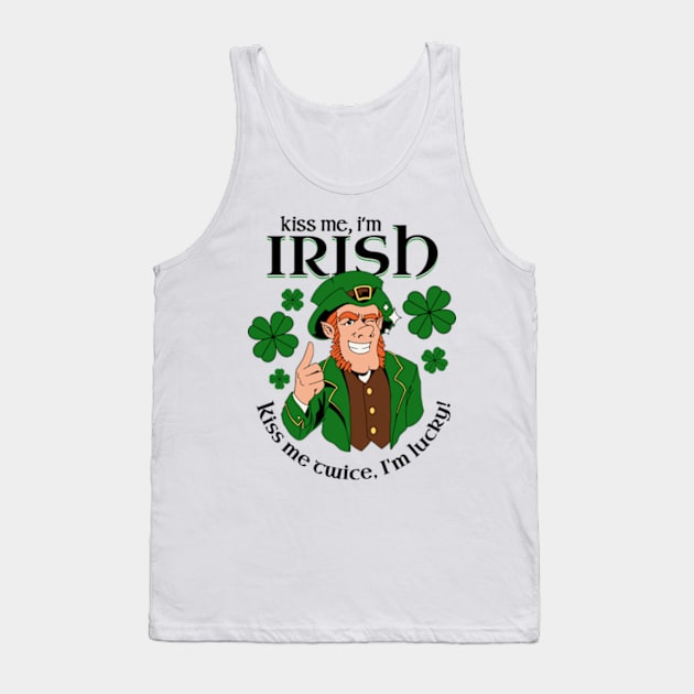 Kiss Me I'm Irish - Kiss Me Twice I'm Lucky Tank Top by Three Meat Curry